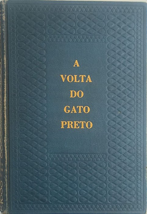 A volta do gato preto  - Erico Verissimo