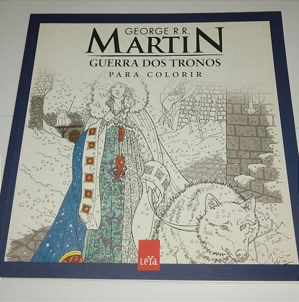 Guerra dos tronos - para colorir - George R.R. Martin