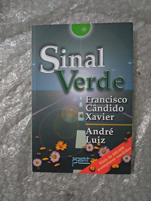 Sinal Verde - Francisco Cândido Xavier (marcas de umidade)