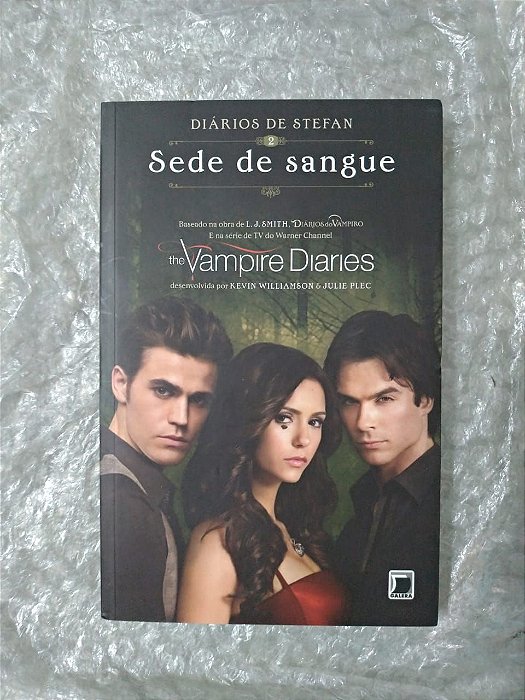 Livro - Diários do Vampiro - Diários de Stefan: Sede de Sangue - Volume 2 -  Kevin Williamson e Julie Plec