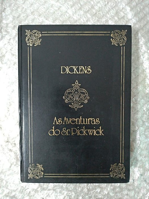 As Aventuras do Sr. Pickwick - Charles Dickens - Ed. Abril