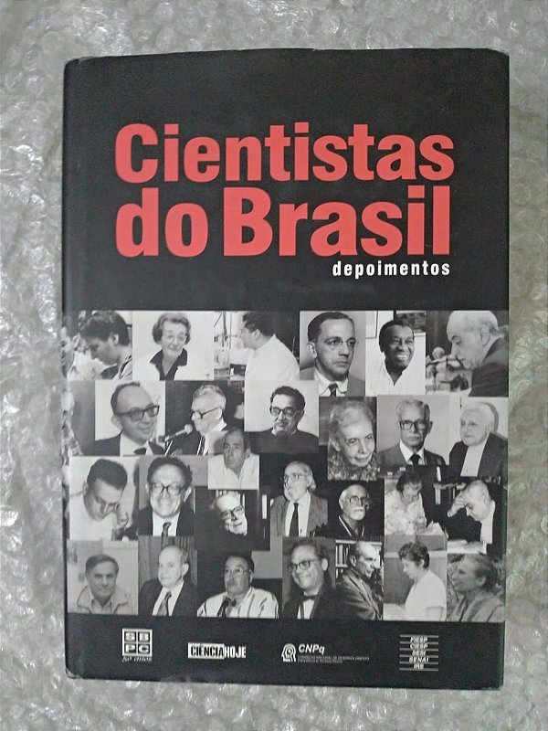 Cientistas do Brasil - Depoimentos