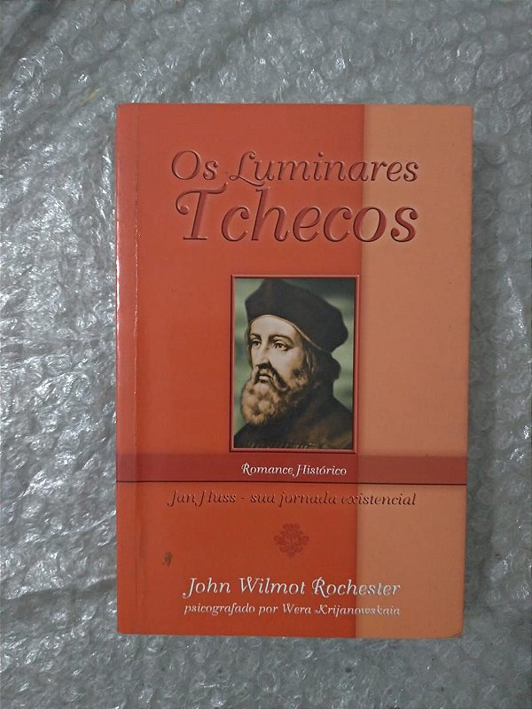 Os Luminares Tchecos - John Wilmot Rochester