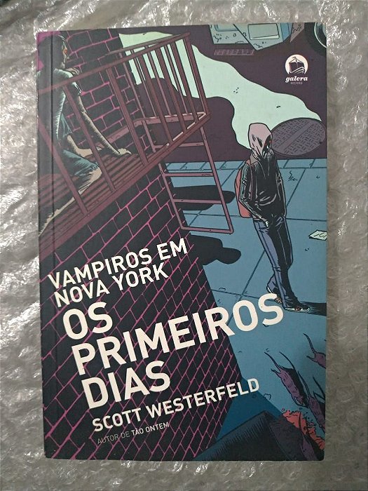 Vampiros em Nova York: Os Primeiros Dias - Scott Westerfeld