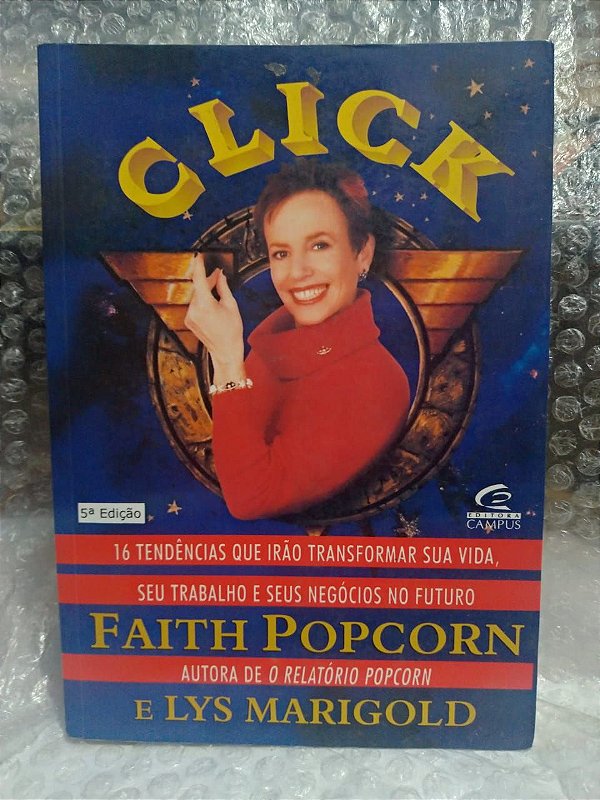 Click - Faith Popcorn e Lys Marigold