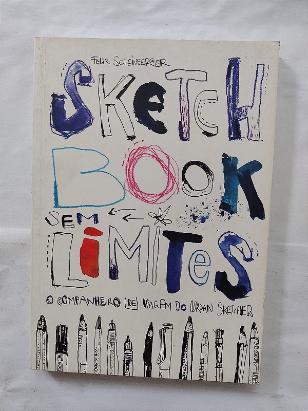 SketchBook Sem Limites - Felix Scheinberger