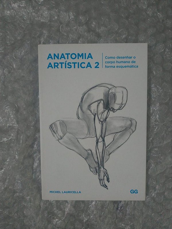 Anatomia Artística 2 - Michel Lauricella