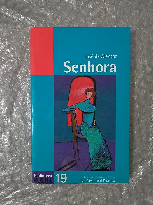 Senhora - José de Alencar (Biblioteca Folha)