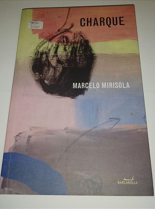 Charque - Marcelo Mirisola