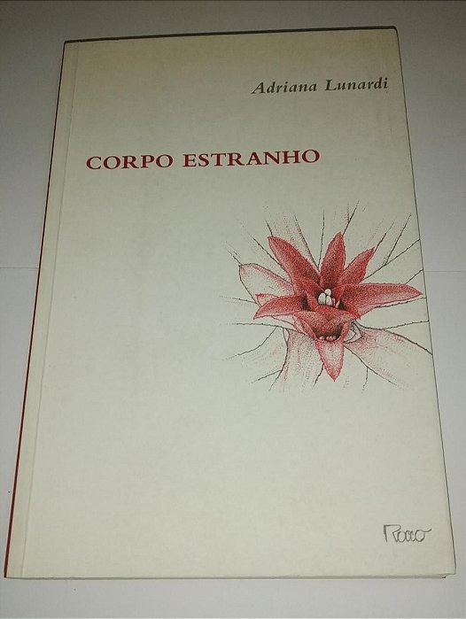 Corpo estranho - Adriana Lunardi