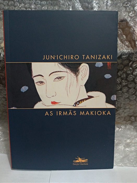 As Irmãs Makioka - Jun'Ichiro Tanizaki