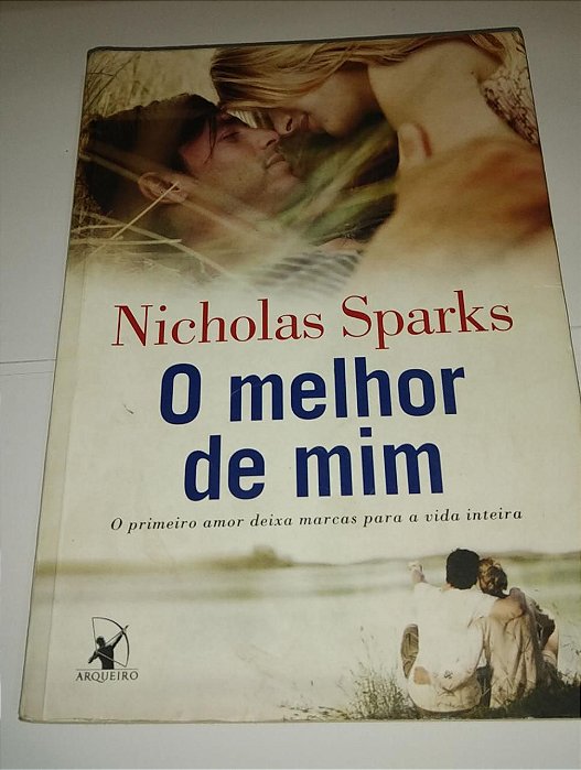 O melhor de mim - Nicholas Sparks (marcas)