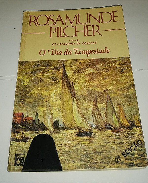 O dia da tempestade - Rosamunde Pilcher