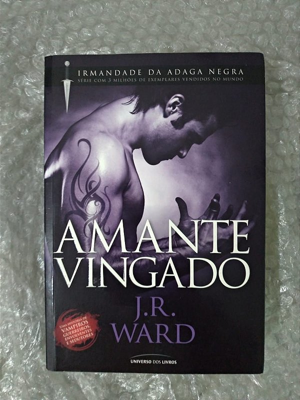 Amante Vingado - J. R. Ward