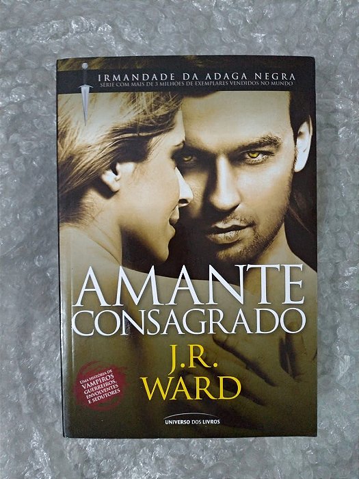 Amante Consagrado - J. R. Ward - Novo e Lacrado