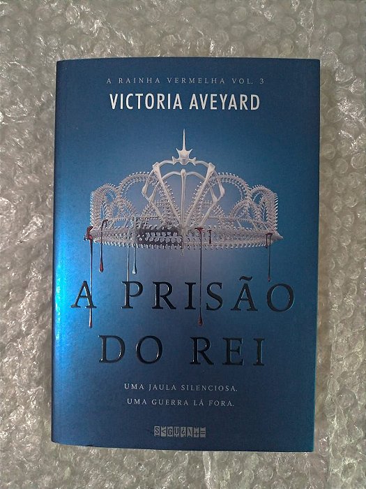 A Prisão do Rei - Victoria Aveyard