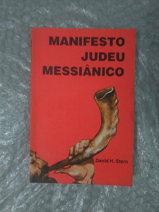 Manifesto Judeu Messiânico - David H. Stern