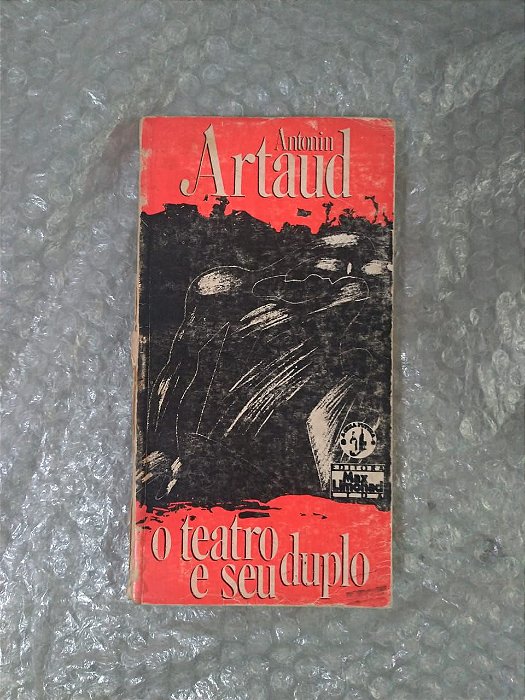 O Teatro e Seu Duplo - Antonin Artaud