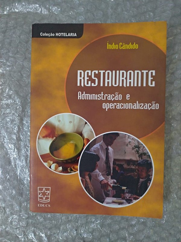 Restaurante Administração e Operacionalização - Índio Cândido