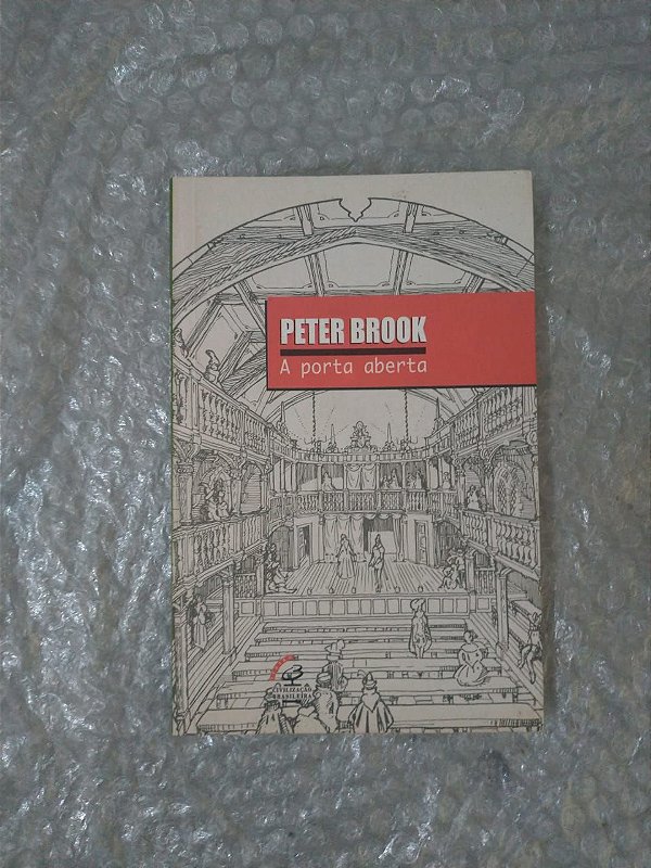A Porta Aberta - Peter Brook