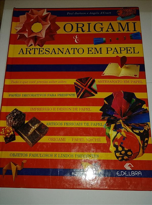 Origami e artesanato em papel - Paul Jackson