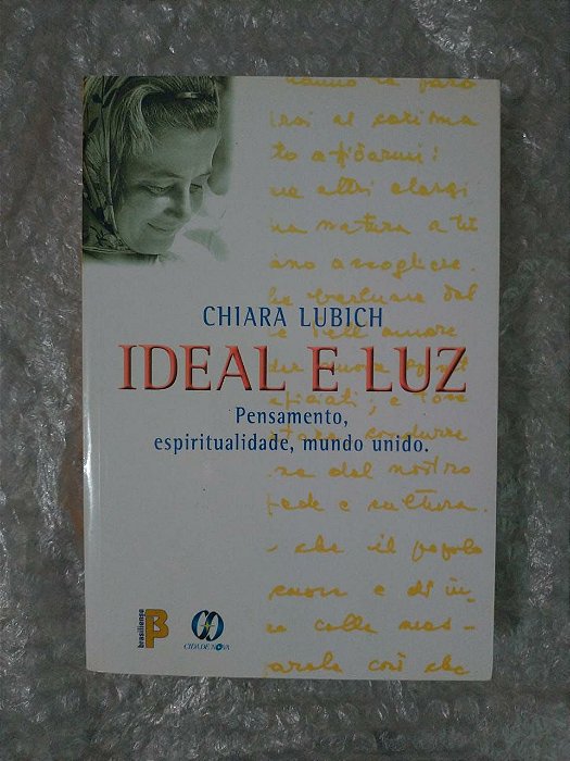 Ideal e Luz - Chiara Lubich
