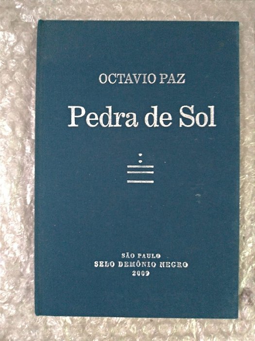 Pedra de Sol - Octavio Paz