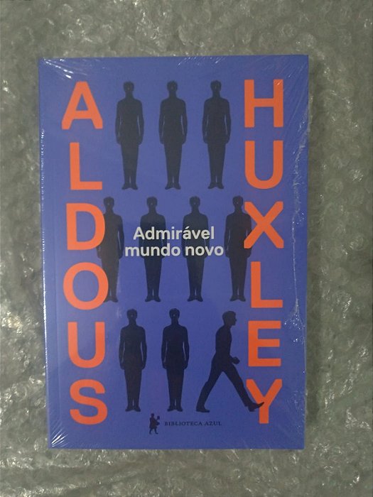 Admirável Mundo Novo - Aldous Huxley