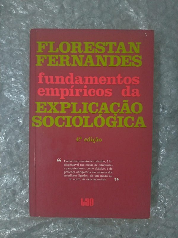 Fundamentos Empíricos da Explicação Sociológica - Florestan Fernandes