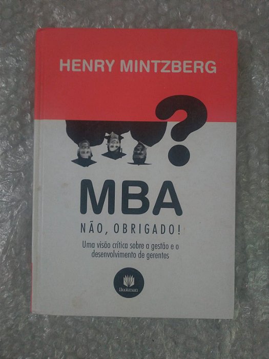 Mba? Não Obrigado - Henry Mintzberg