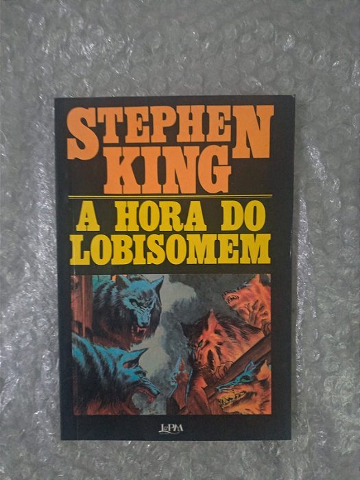 A Hora do Lobisomem - Stephen King