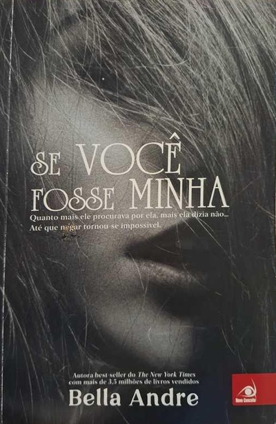 Se você fosse minha - Bella Andre - pocket