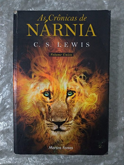 As Crônicas de Nárnia - C. S. Lewis - Volume ùnico
