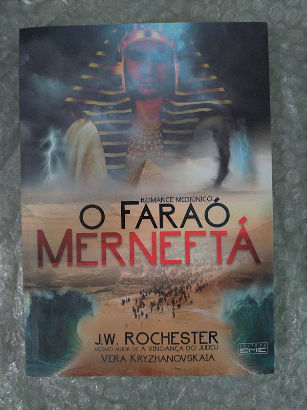 O Faraó Merneftá - J. W. Rochester