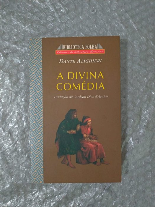 A Divina Comédia - Dante Alighieri