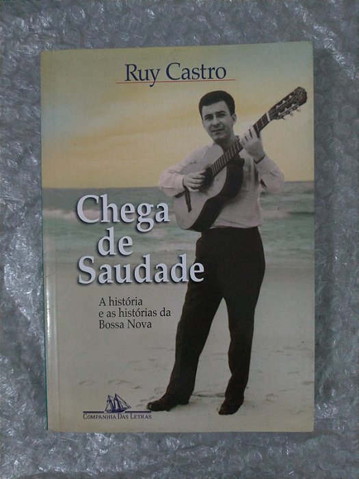 Chega de Saudade - Ruy Castro (marcas de uso)