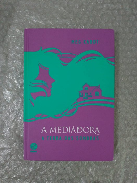 A Mediadora - A Terra das Sombras - Meg Cabot