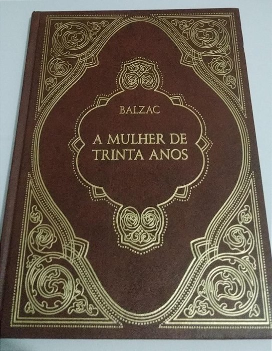 A mulher de trinta anos - Honoré Balzac - Capa dura - Nova Cultural