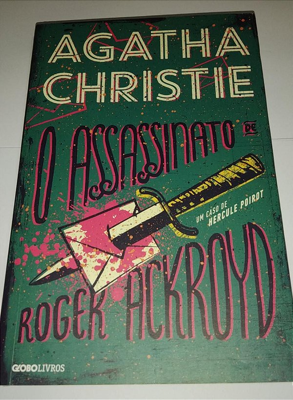 O assassinato de Roger Ackroyd - Agatha Christie