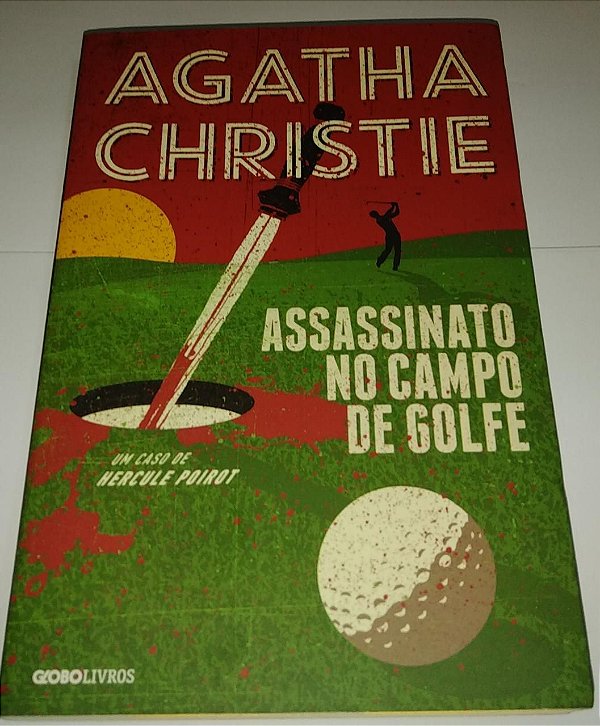 Assassinato no campo de golfe - Agatha Christie