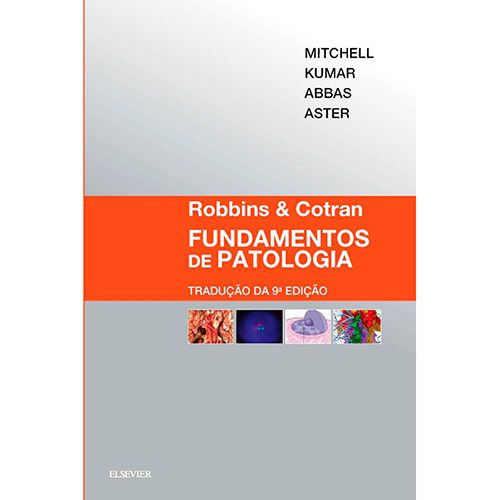 Fundamentos de patologia - Robbins e Cotran - 9 Edição
