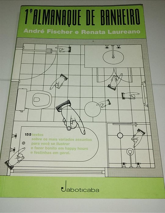 1º Almanaque de banheiro - André Fischer