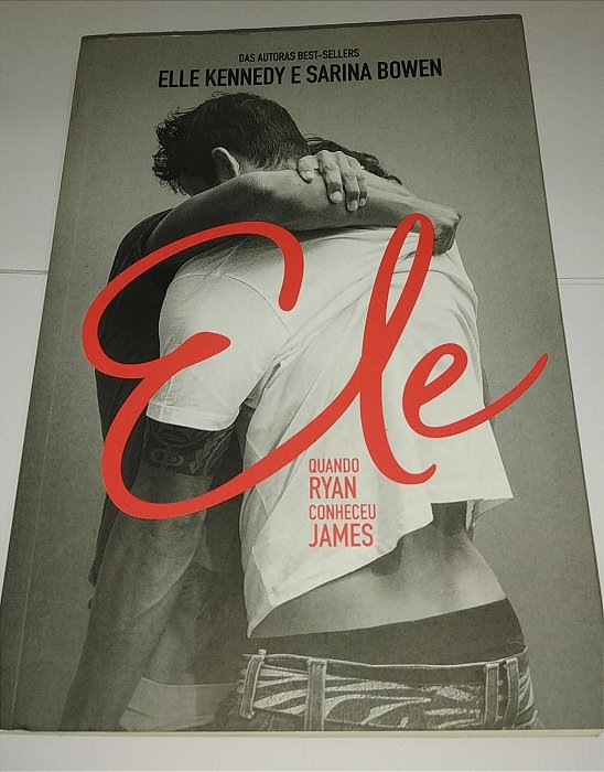 Ele - quando Ryan conheceu James - Elle Kennedy