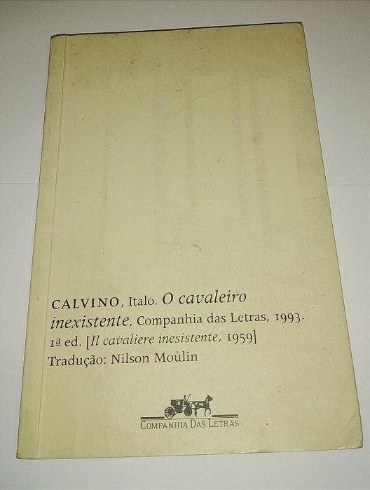 O cavaleiro inexistente- Italo Calvino