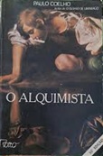 O Alquimista - Paulo Coelho - 19 ed.