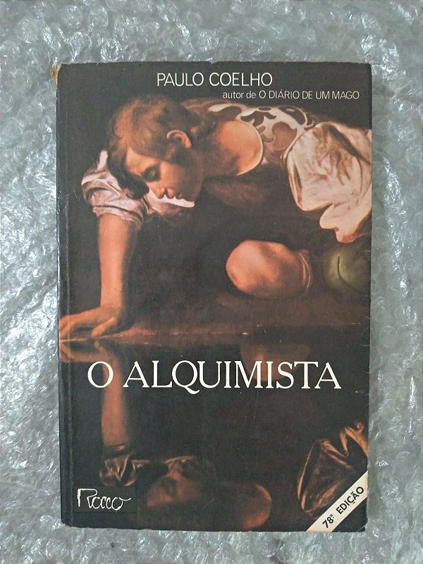 O Alquimista - Paulo Coelho - 22ª Edição
