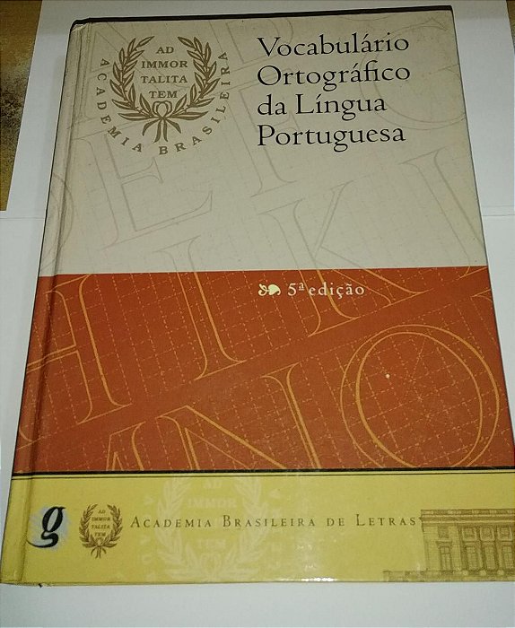 Vocabulário ortográfico da língua portuguesa - Academia Brasileira de Letras - Formato Extra Grande