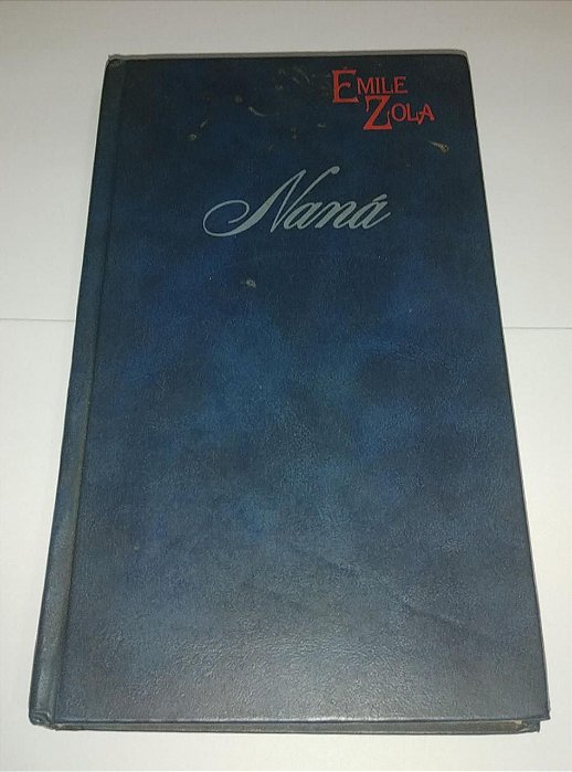 Naná - Emile Zola - Capa dura circulo do livro azul