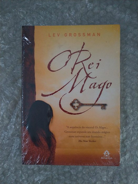 O Rei Mago - Lev Grossman