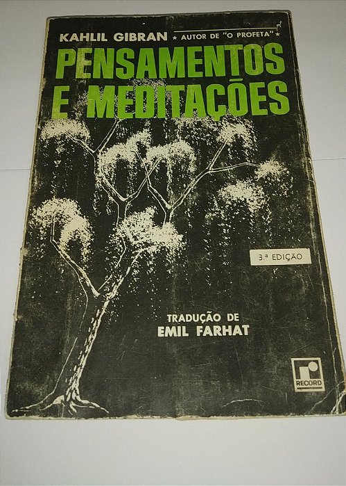 Pensamentos e meditações - Kahlil Gibran